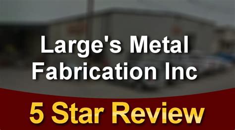 larges metal fabrication|large's metal fabrication watsonville ca.